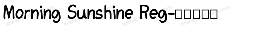 Morning Sunshine Reg字体转换
